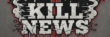 KILL NEWS